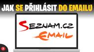 Jak se přihlásit na e-mail Seznam.cz?