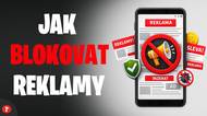 Jak zablokovat reklamy na telefonu