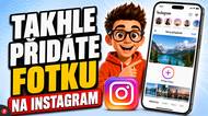 Jak přidat fotky na Instagram