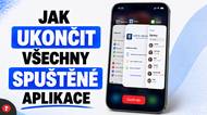 Jak ukončit všechny spuštěné aplikace na iPhonu